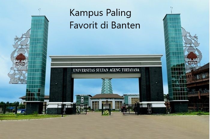 6 Kampus Paling Favorit di Banten Versi Webometrics Terbaru 2023