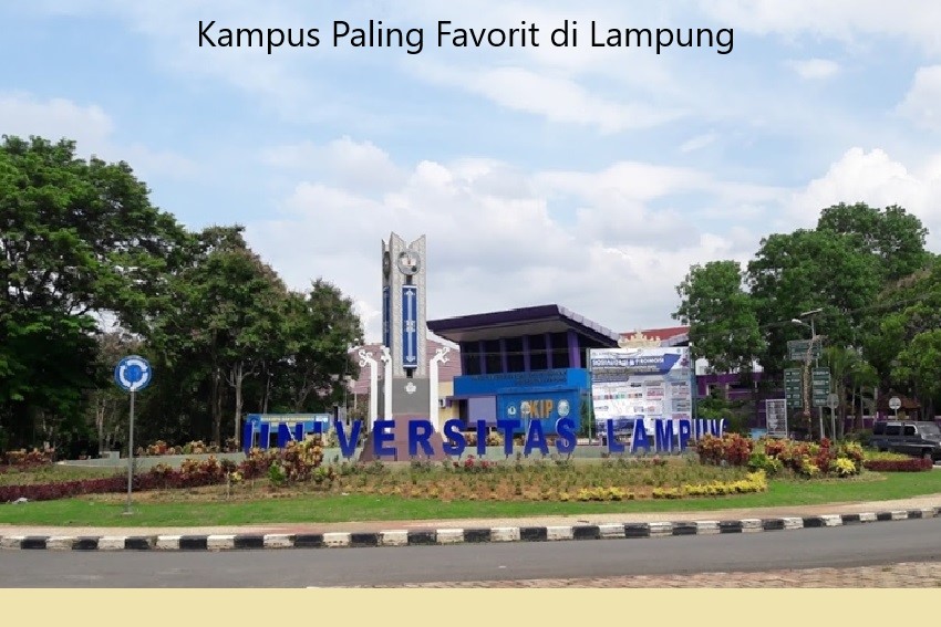 Lima Kumpulan Kampus Paling Favorit di Lampung Terbaik 2023